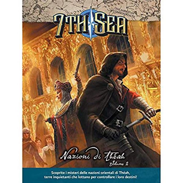 7th Sea - Nations of Theah Vol. 2