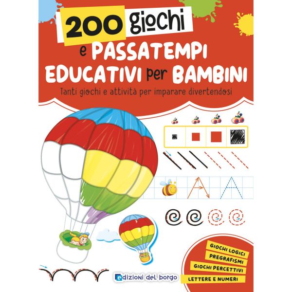 200 Giochi e Passatempi Educativi per Bambini