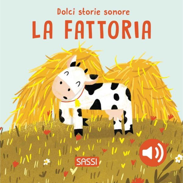 Sweet Sound Stories. The farm