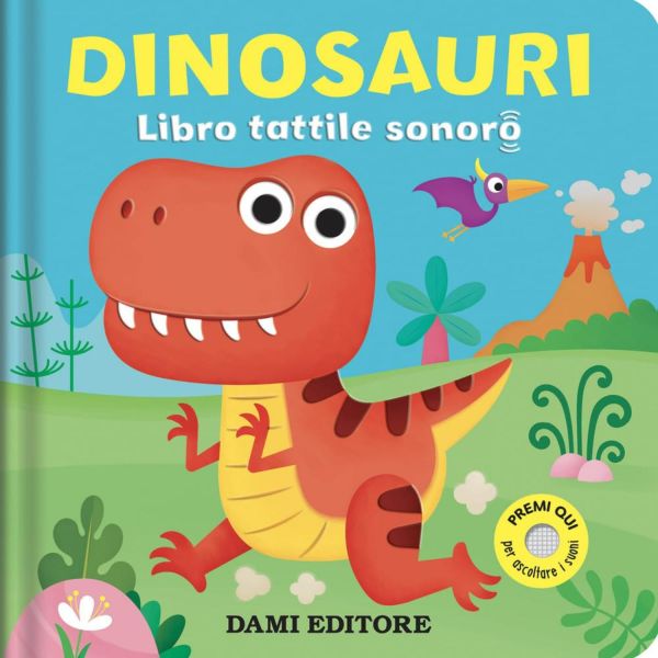 Libro Tattile Sonoro - Dinosauri