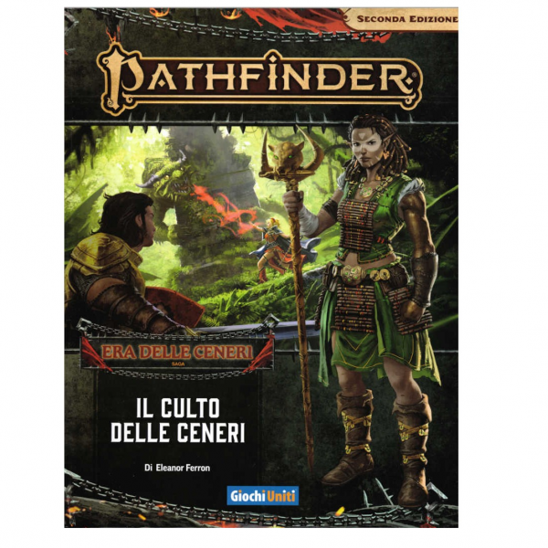 Pathfinder, Seconda Edizione - Era delle Ceneri: Il Culto delle Ceneri (2° Capitolo)