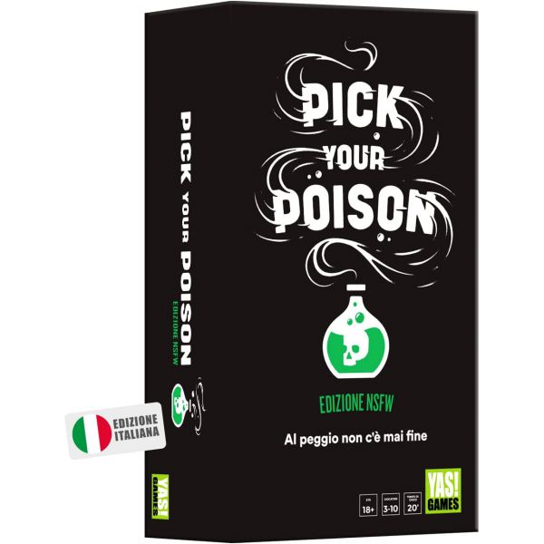 Pick Your Poison NSFW - Ed. Italiana