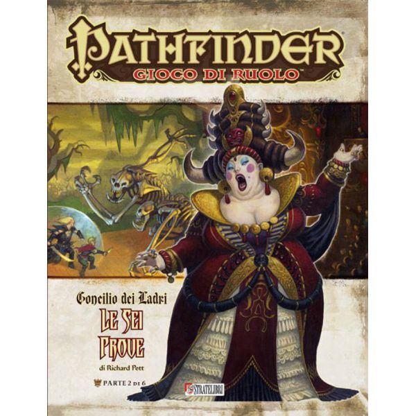 Pathfinder: Concilio dei Ladri - Le Sei Prove