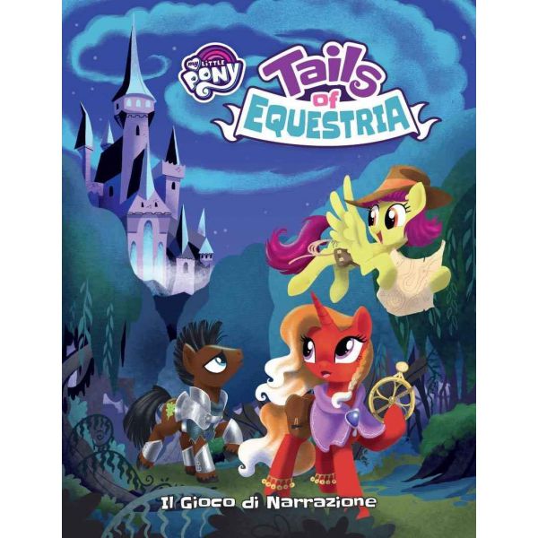 My Little Pony - Tails of Equestria: Ed. Italiana
