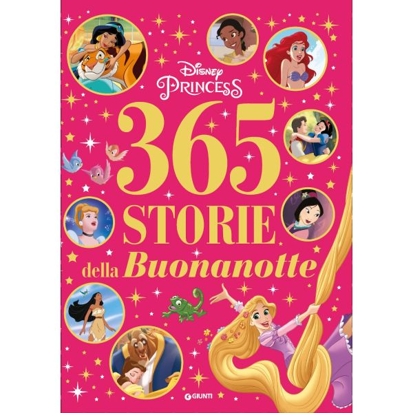 Disney Princess - 365 Storie della Buonanotte
