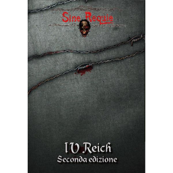 Sine Requie Year XIII - IV Reich Second Edition