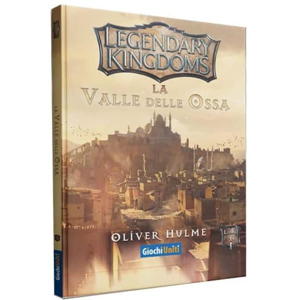 Legendary Kingdoms - La Valle delle Ossa
