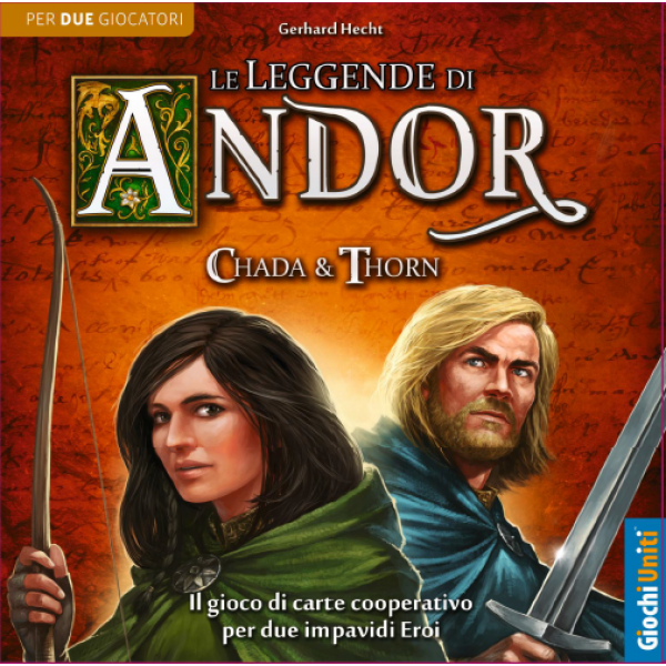 Le Leggende di Andor: Chada e Thorn